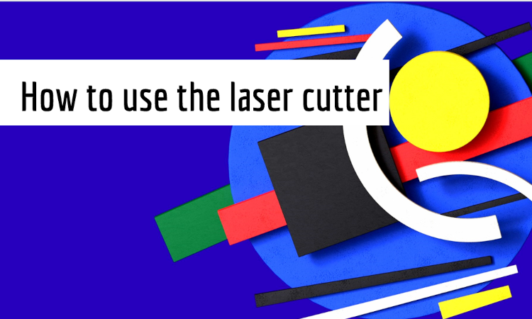 Read more about the article Laser Cutter and 3D Printer Tutorials